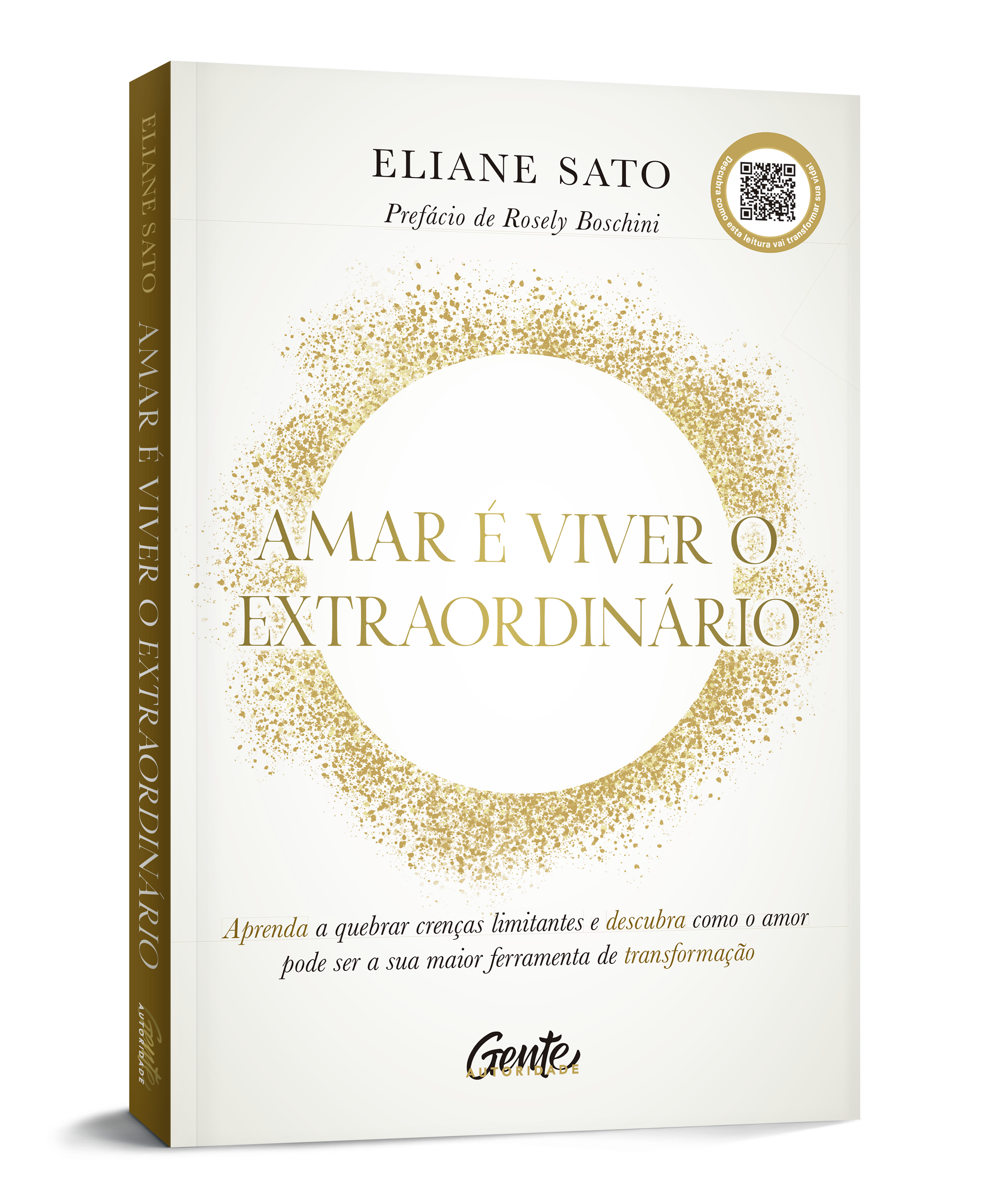 Livro Amar é Viver o Extraordinário